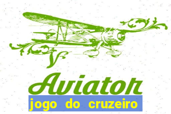 jogo do cruzeiro ao vivo hd